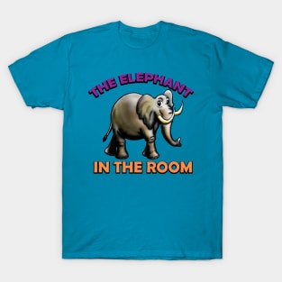 The Elephant in the Room T-Shirt